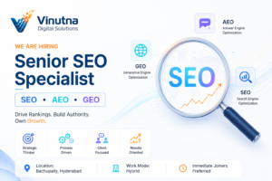 Careers - Senior SEO Specialist – SEO, AEO & GEO - Vinutna Digital Solutions